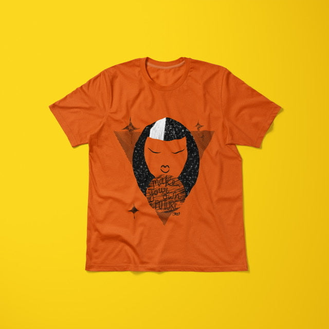 Make Your Own Future T-shirt - The SToOFy Store